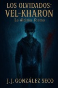Cover-Bild zum Titel 'Vel-Kharon' von 'J J González Seco'