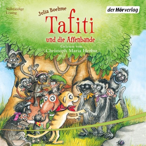 Tafiti und die Affenbande - Julia Boehme