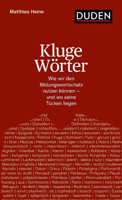 Kluge Wörter - Matthias Heine