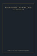 Cover-Bild zum Titel 'Ergebnisse der Biologie' von 'K. V. Frisch, R. Goldschmidt, W. Ruhland, H. Winterstein'