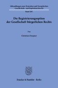Cover-Bild zum Titel 'Die Registrierungsoption der Gesellschaft bürgerlichen Rechts' von 'Christian Doepner'