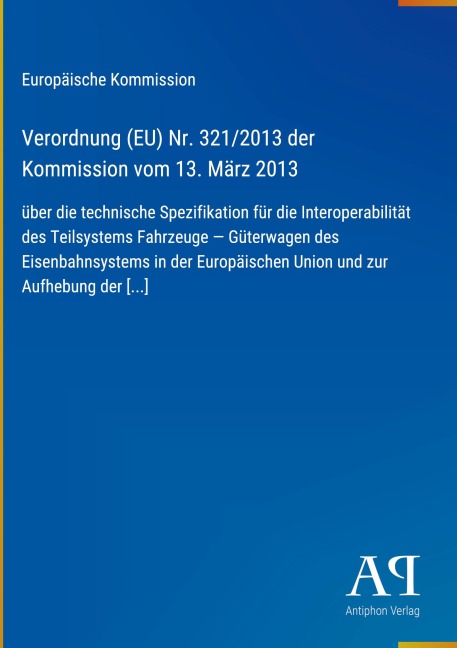 Verordnung (EU) Nr. 321/2013 der Kommission vom 13. März 2013 - Europäische Kommission