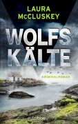 Cover-Bild zum Titel 'Wolfskälte' von 'Laura McCluskey'
