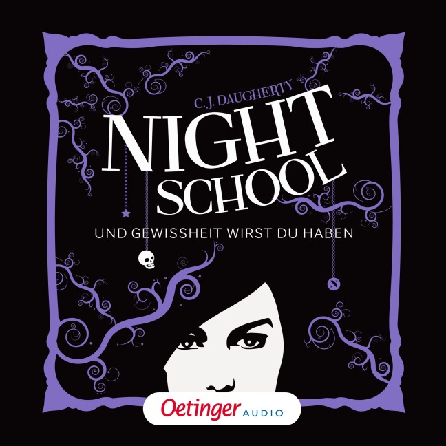 Night School 5. Und Gewissheit wirst du haben - C. J. Daugherty