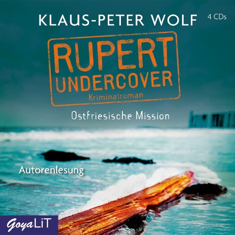 Rupert undercover. Ostfriesische Mission - Klaus-Peter Wolf