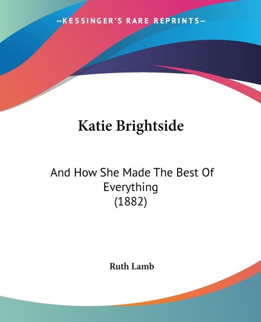 Katie Brightside - Ruth Lamb