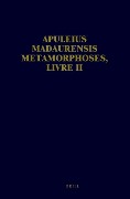 Cover-Bild zum Titel 'Apuleius Madaurensis Metamorphoses, Livre II' von 'Danielle Van Mal-Maeder'