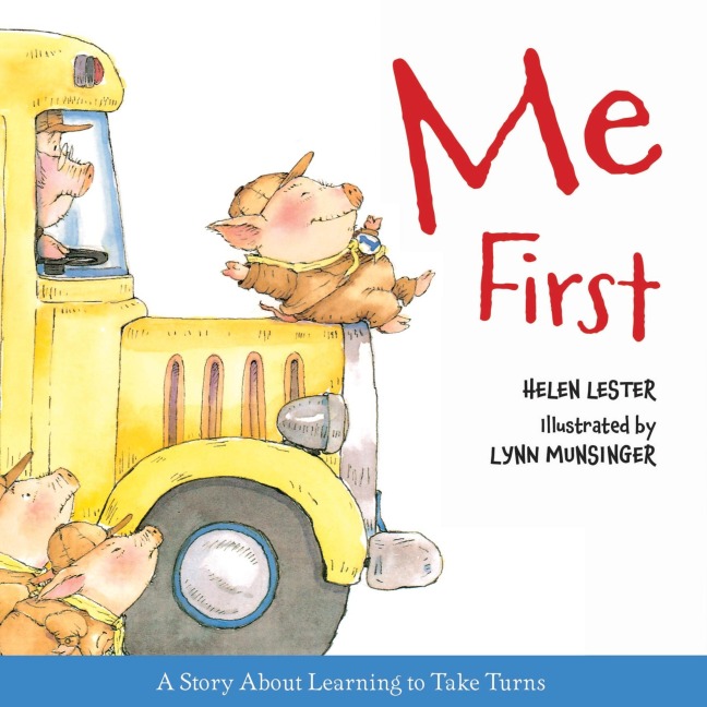 Me First - Helen Lester