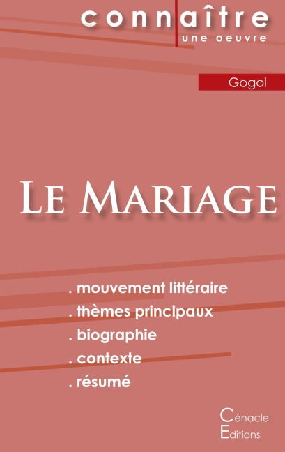 Fiche de lecture Le Mariage de Nicolas Gogol (Analyse littéraire de référence et résumé complet) - Nicolas Gogol