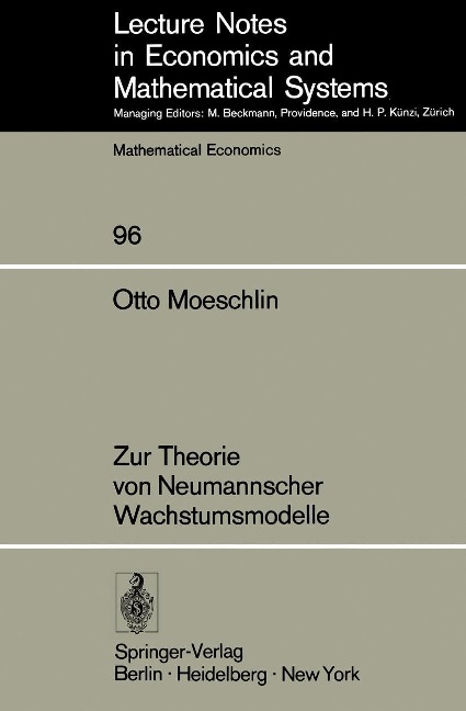 Zur Theorie von Neumannscher Wachstumsmodelle - O. Moeschlin