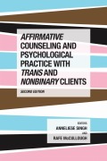 Cover-Bild zum Titel 'Affirmative Counseling and Psychological Practice with Trans and Nonbinary Clients' von ''