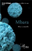 Cover-Bild zum Titel 'Mbara. Récits et nouvelles' von 'Bangaly Moba Camara'