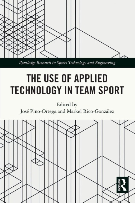 The Use of Applied Technology in Team Sport - 