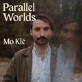 Cover-Bild zum Titel 'Parallel Worlds' von 'Mo Kl''