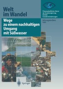 Cover-Bild zum Titel 'Wege zu einem nachhaltigen Umgang mit Süßwasser' von ''