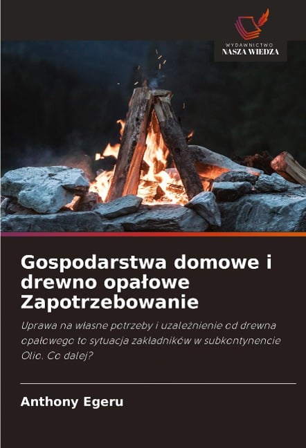 Gospodarstwa domowe i drewno opa¿owe Zapotrzebowanie - Anthony Egeru