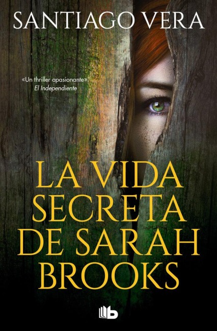 La Vida Secreta de Sarah Brooks/ The Secret Life of Sarah Brooks - Santiago Vera