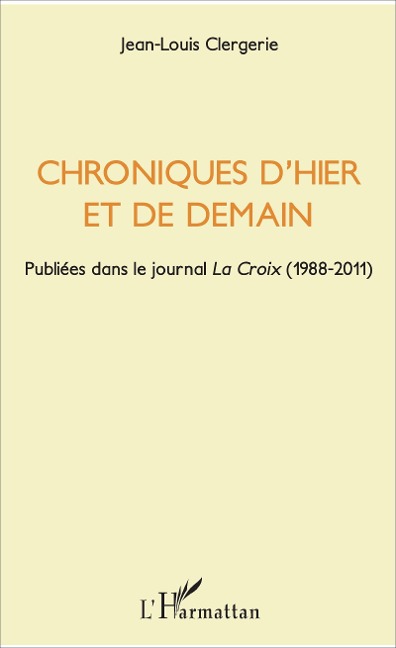 Chroniques d'hier et de demain - Clergerie