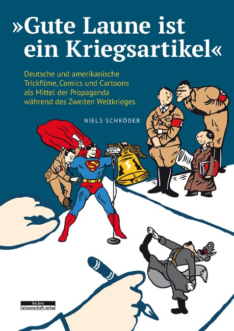 »Gute Laune ist ein Kriegsartikel« - Niels Schröder