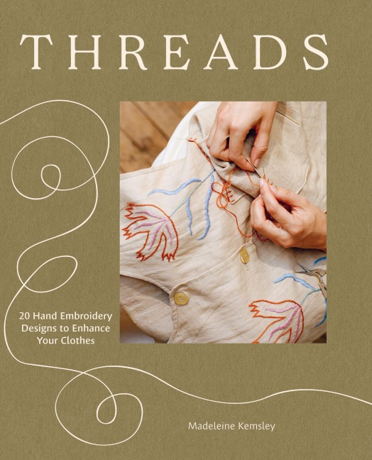 Threads - Madeleine Kemsley