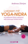 Cover-Bild zum Titel 'Loslassen mit Yoga-Nidra' von 'Andreas Ziörjen'