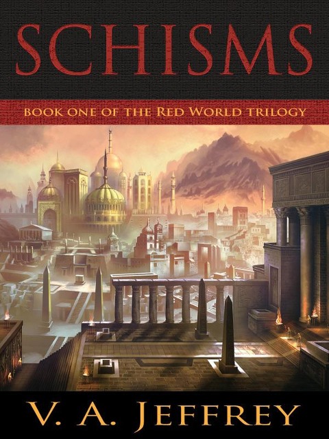 Schisms (Red World, #1) - V. A. Jeffrey