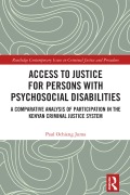 Cover-Bild zum Titel 'Access to Justice for Persons with Psychosocial Disabilities' von 'Paul Ochieng Juma'
