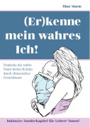 Cover-Bild zum Titel '(Er)kenne mein wahres Ich!' von 'Tibor Sturm'