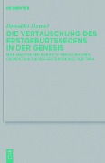 Cover-Bild zum Titel 'Die Vertauschung des Erstgeburtssegens in der Genesis' von 'Benedikt Hensel'