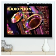 Cover-Bild zum Titel 'Saxophon - schön und sexy (hochwertiger Premium Wandkalender 2026 DIN A2 quer), Kunstdruck in Hochglanz' von 'Peter Roder'