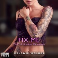 Fix Me - Melanie Walker