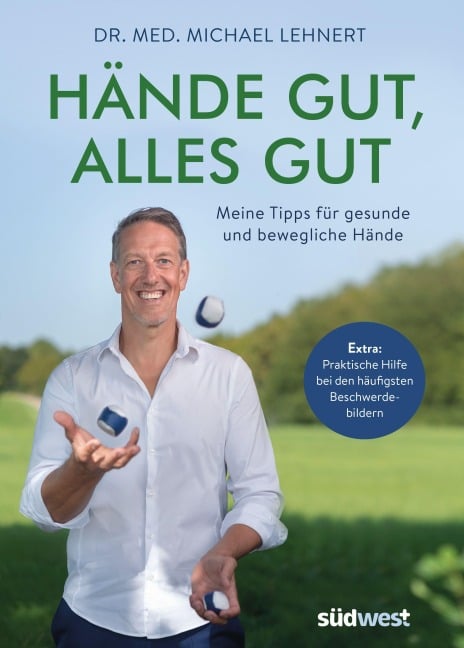 Hände gut, alles gut - Michael Lehnert