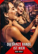 Cover-Bild zum Titel 'Die ganze bande ist hier' von 'Mia Graf'
