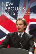 Cover-Bild zum Titel 'New Labour's Pasts' von 'James E. Cronin'