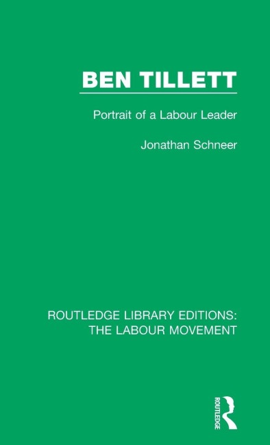 Ben Tillett - Jonathan Schneer