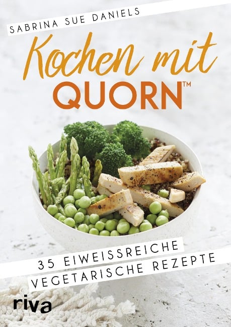 Kochen mit Quorn(TM) - Sabrina Sue Daniels