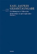Cover-Bild zum Titel 'Einführung in die Philosophie / Kleine Schule des philosophischen Denkens' von 'Karl Jaspers'