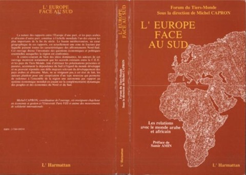 L'Europe face au Sud - Capron M.