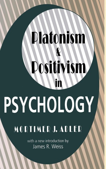 Platonism and Positivism in Psychology - 