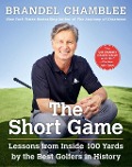 Cover-Bild zum Titel 'The Short Game' von 'Brandel Chamblee'