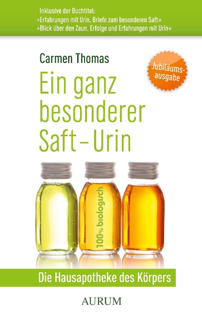 Ein ganz besonderer Saft - Urin - Carmen Thomas