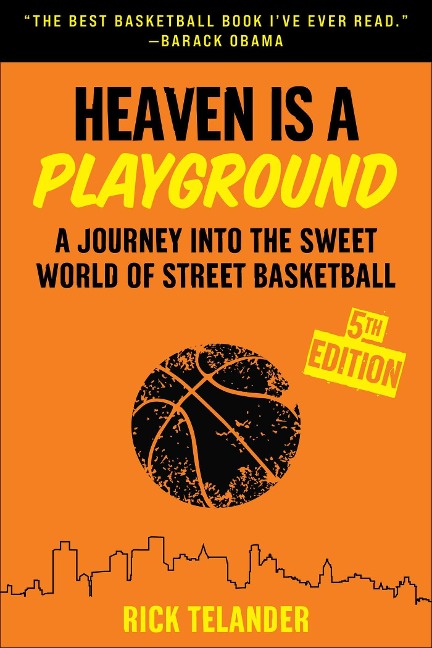 Heaven Is a Playground - Rick Telander