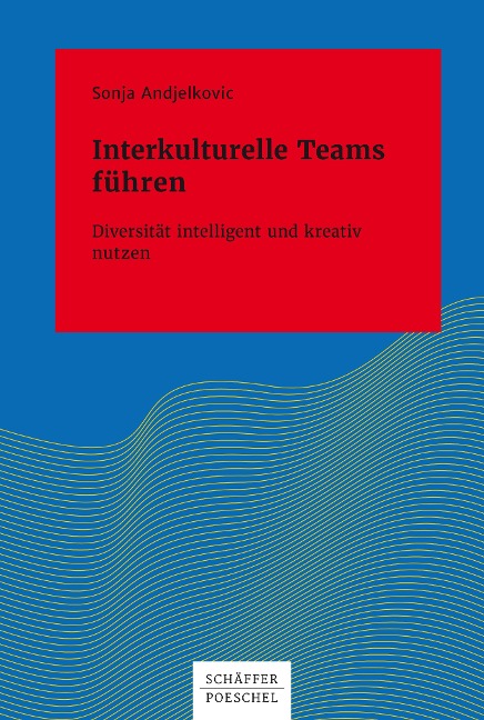 Interkulturelle Teams führen - Sonja Andjelkovic