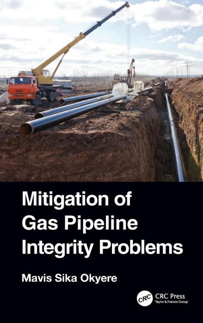 Mitigation of Gas Pipeline Integrity Problems - Mavis Sika Okyere