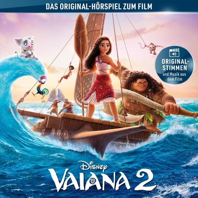 Vaiana 2 (Hörspiel zum Disney Film) - Abigail Barlow, Emily Bear, Opetaia Foa'i, Mark Mancina