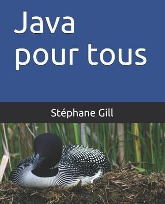 Java Pour Tous - Stephane Gill