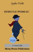 Cover-Bild zum Titel 'Hercule Poireau' von 'Agatha Frichti'