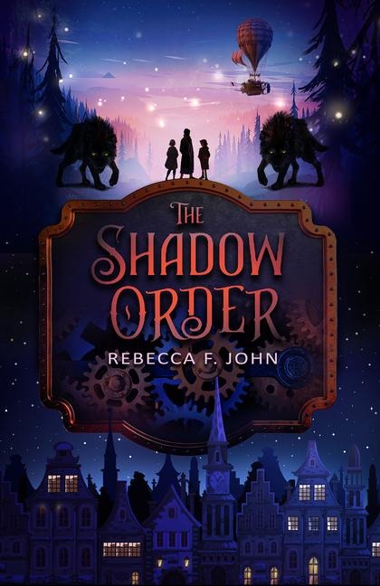 The Shadow Order - Rebecca F John