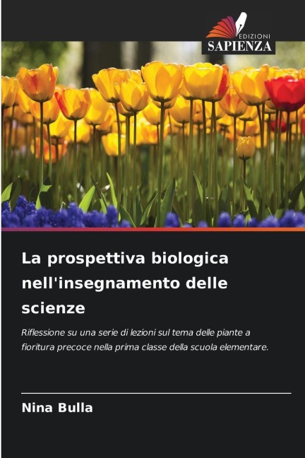La prospettiva biologica nell'insegnamento delle scienze - Nina Bulla