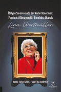 Cover-Bild zum Titel 'Italyan Sinemasinda Bir Kadin Yönetmen' von 'Türker Körük'